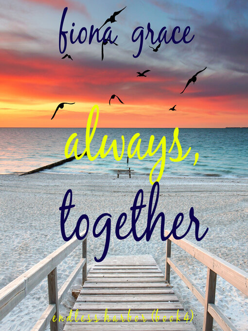 Title details for Always, Together by Fiona Grace - Wait list